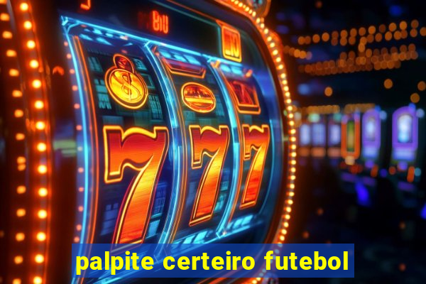 palpite certeiro futebol